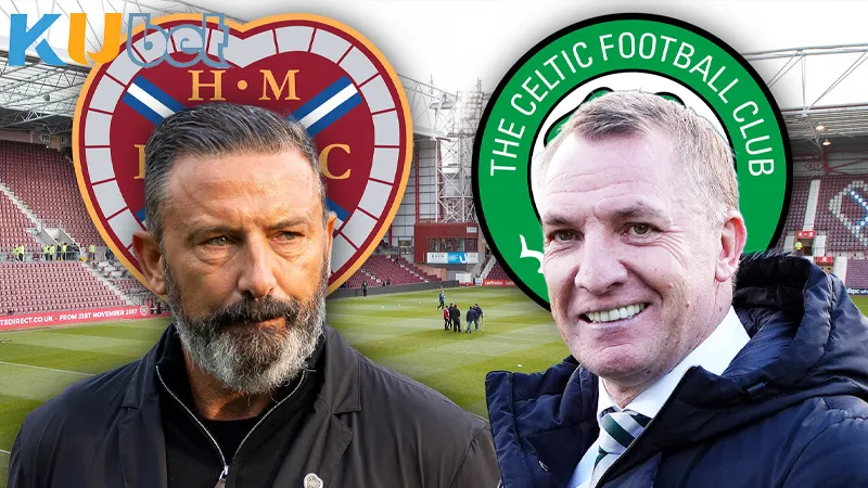 CELTIC VS HEARTS - Cuộc Đua Ngôi Đầu Vòng 9
