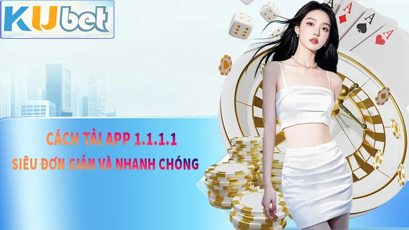 Cách tải app 1.1.1.1