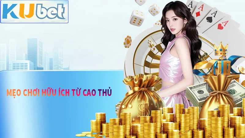 Mẹo cầu kèo của các cao thủ