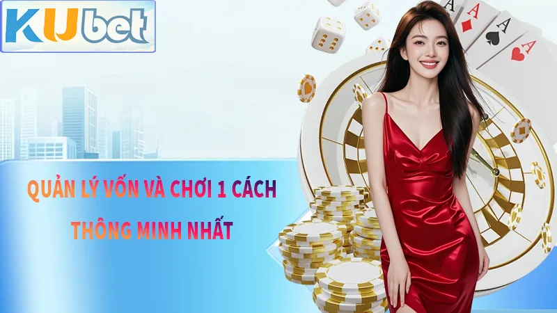Hãy là một người chơi thông mình và quản lý giao dịch một cách hợp lý