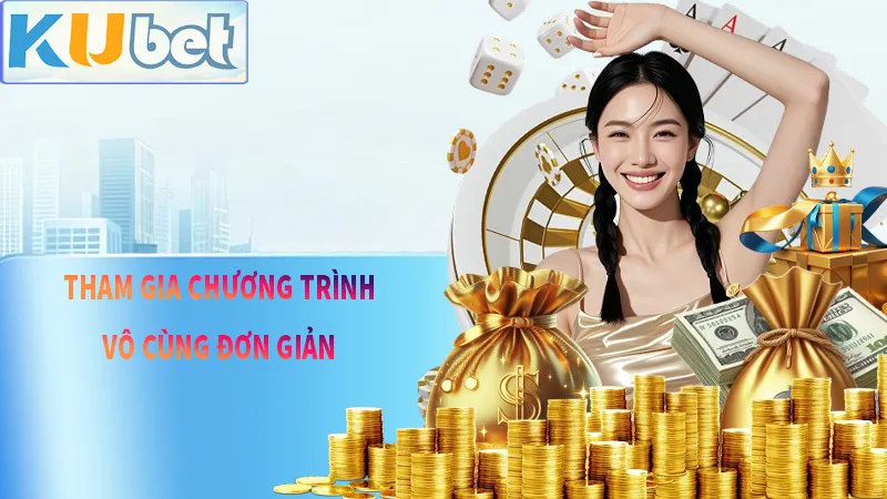 Tham gia vô cùng đơn giản với nhiều hình thức để bạn lựa chọn