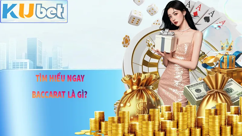 Trước khi đến với soi kèo chúng ta tìm hiểu thêm về baccarat là gì?